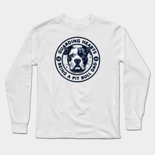 Guarding Hearts Being A Pit Bull Dad Vintage Dog Long Sleeve T-Shirt